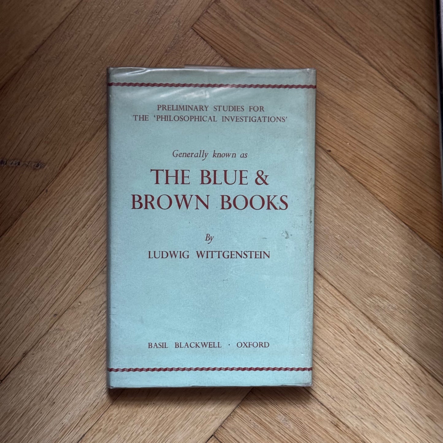 The Blue & Brown Books: Preliminary Studies of the Philosophical Investigations