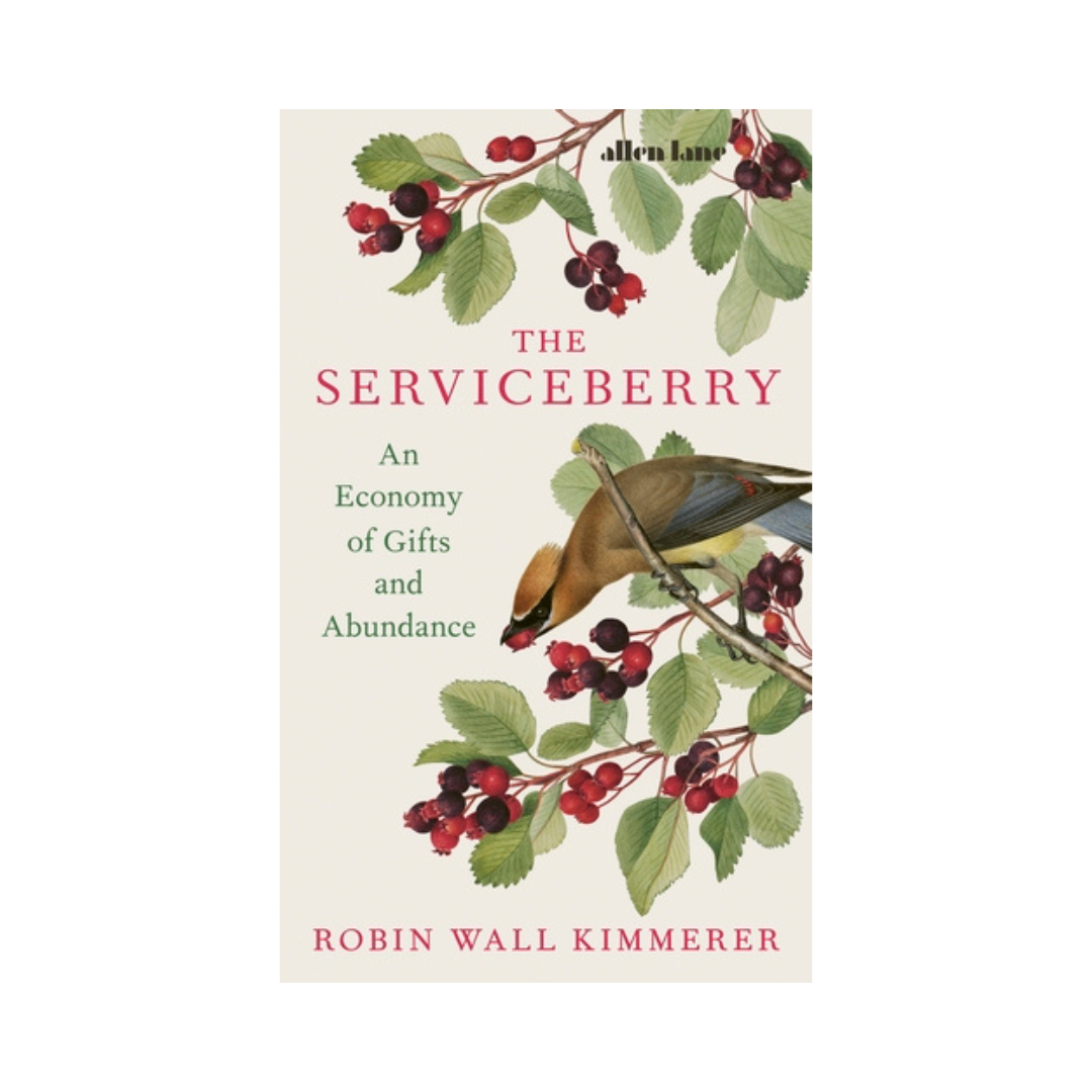 The Serviceberry: An Economy of Gifts and Abundance