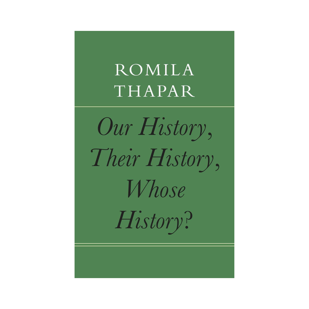 Our History, Their History, Whose History?