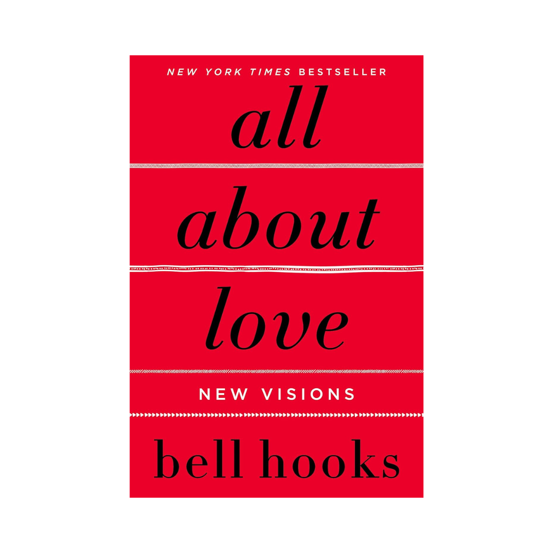 All about Love: New Visions