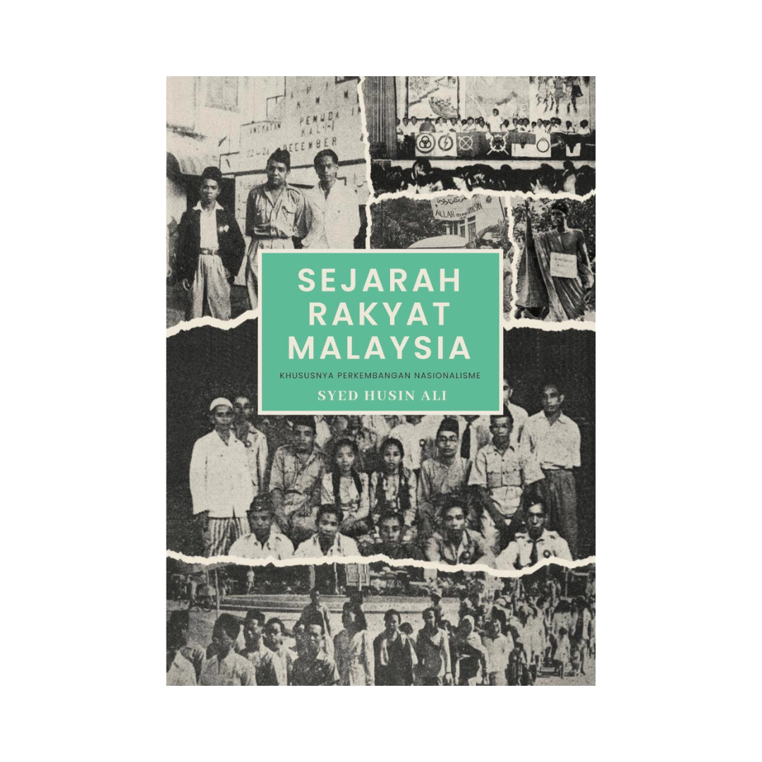 Sejarah Rakyat Malaysia: Khususnya Perkembangan Nasionalisme
