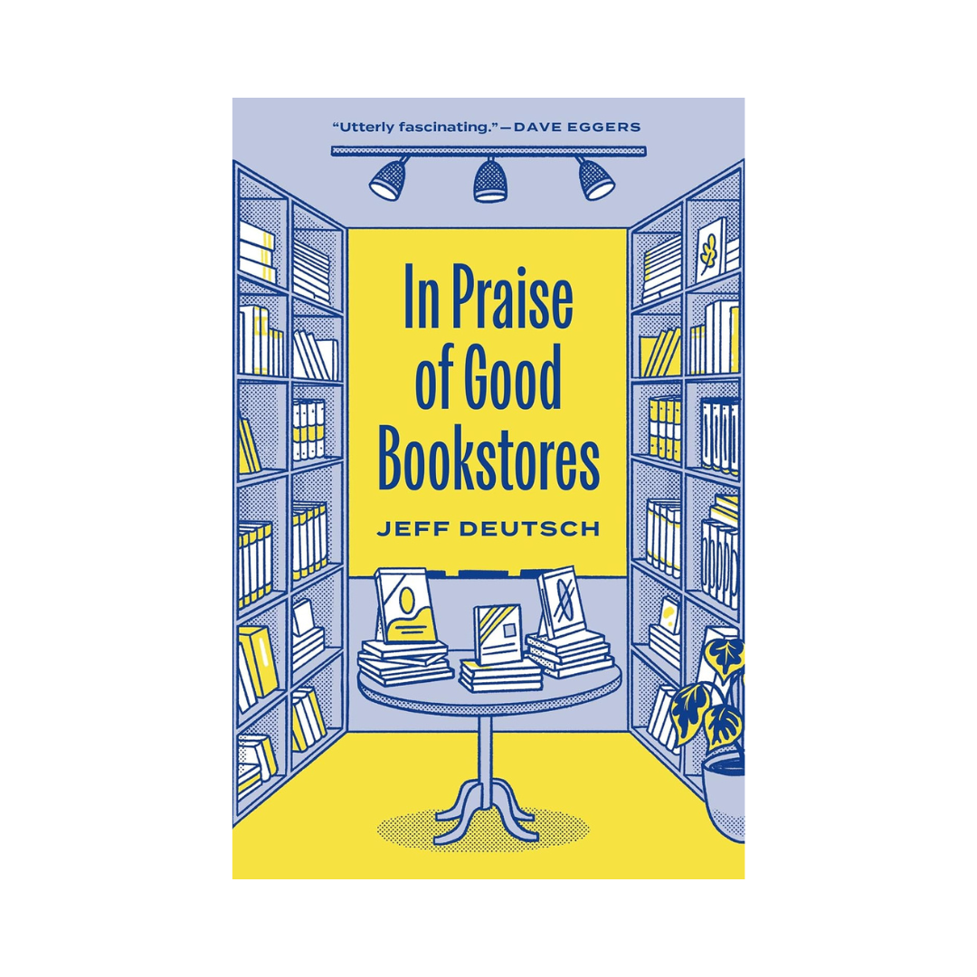 In Praise of Good Bookstores