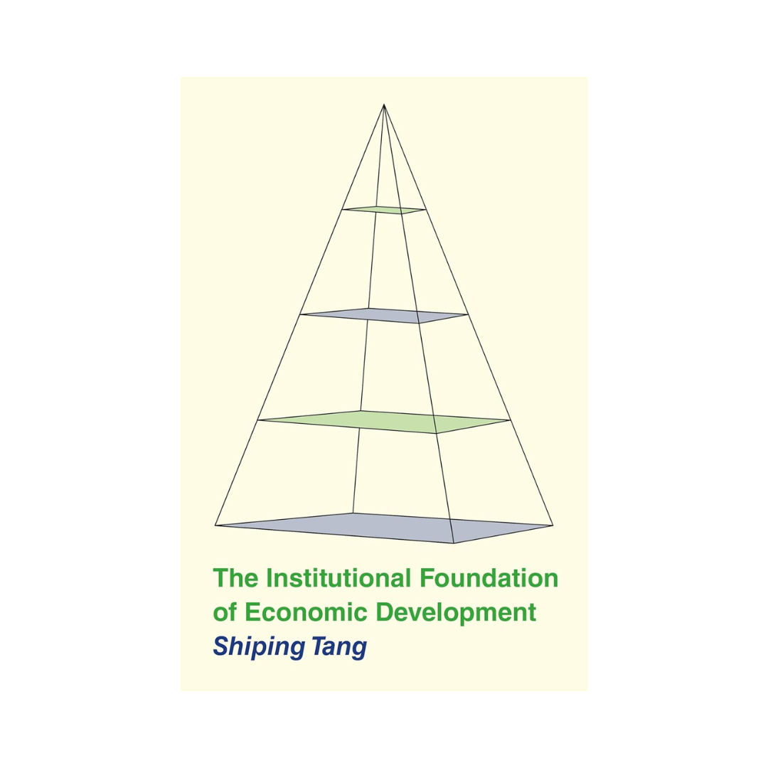 The Institutional Foundation of Economic Development