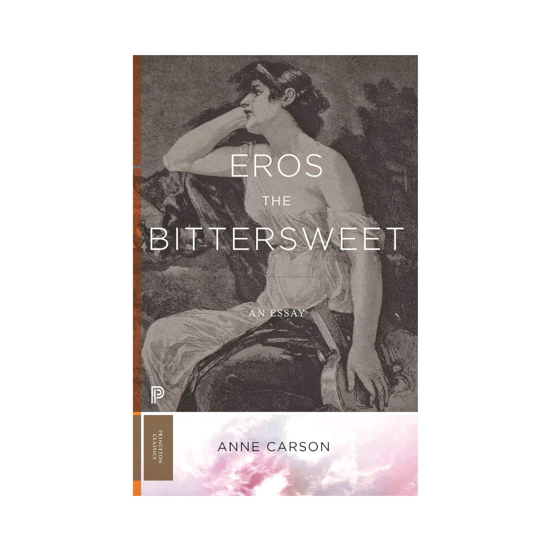 Eros the Bittersweet: An Essay