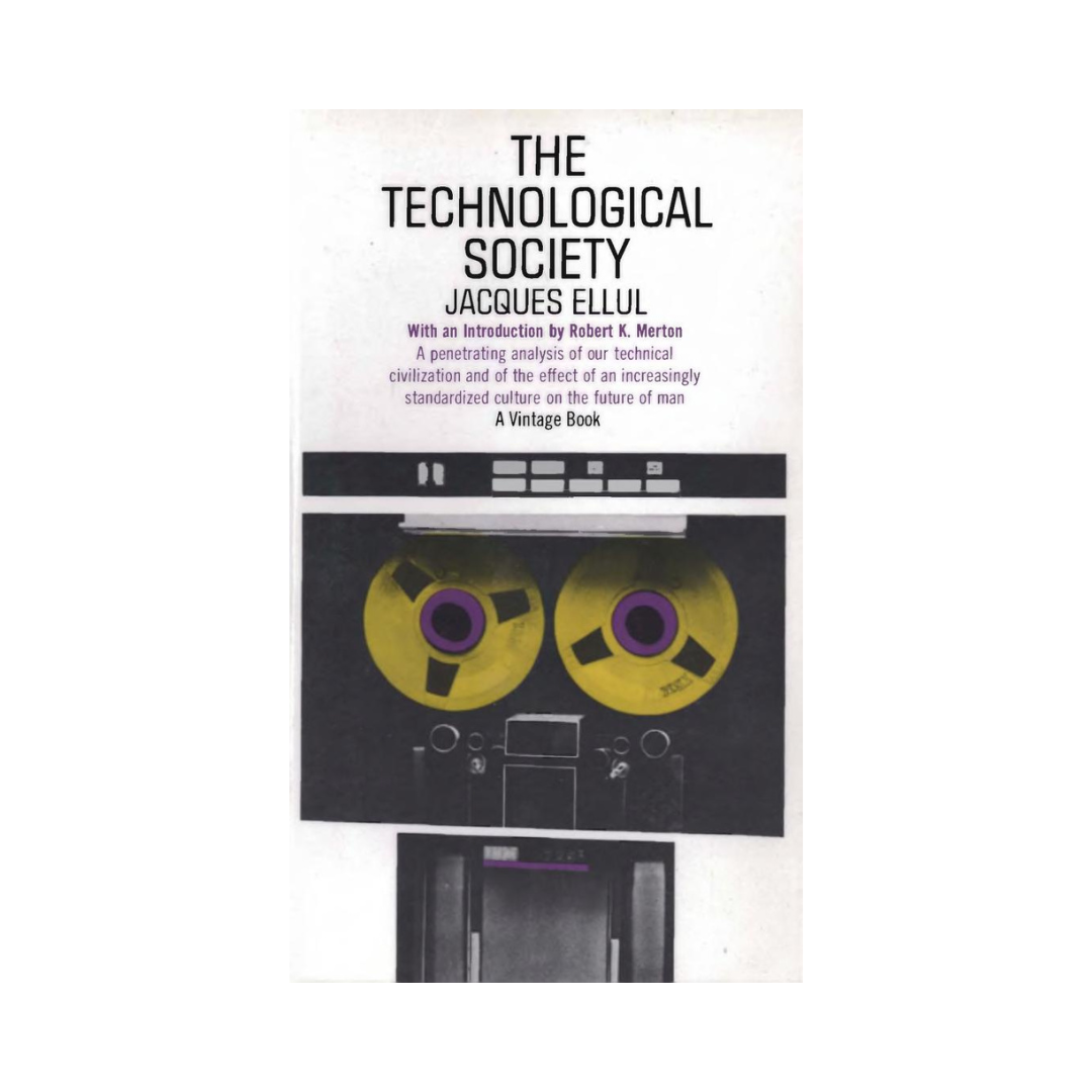 The Technological Society