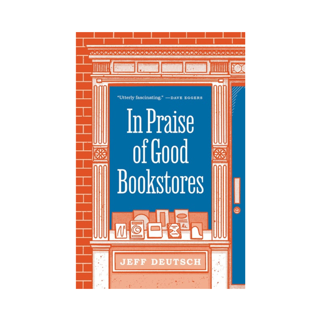 In Praise of Good Bookstores
