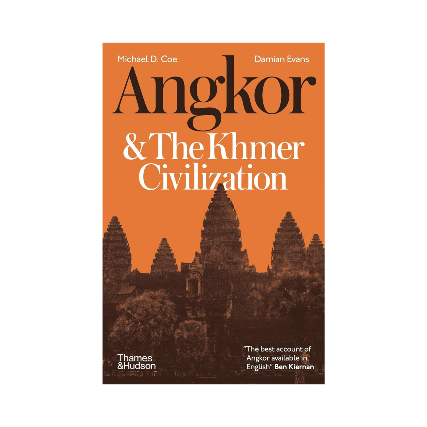 Angkor and the Khmer Civilization