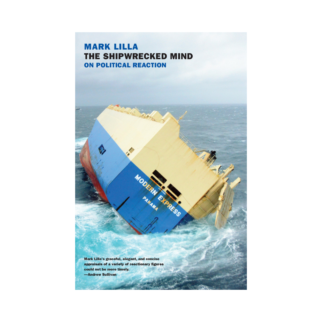 The Shipwrecked Mind: On Political Reaction