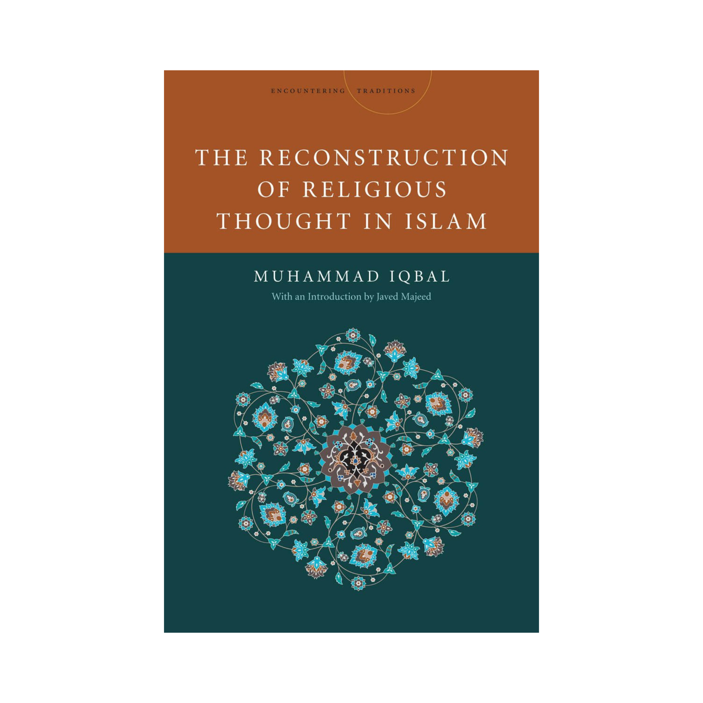 The Reconstruction of Religious Thought in Islam