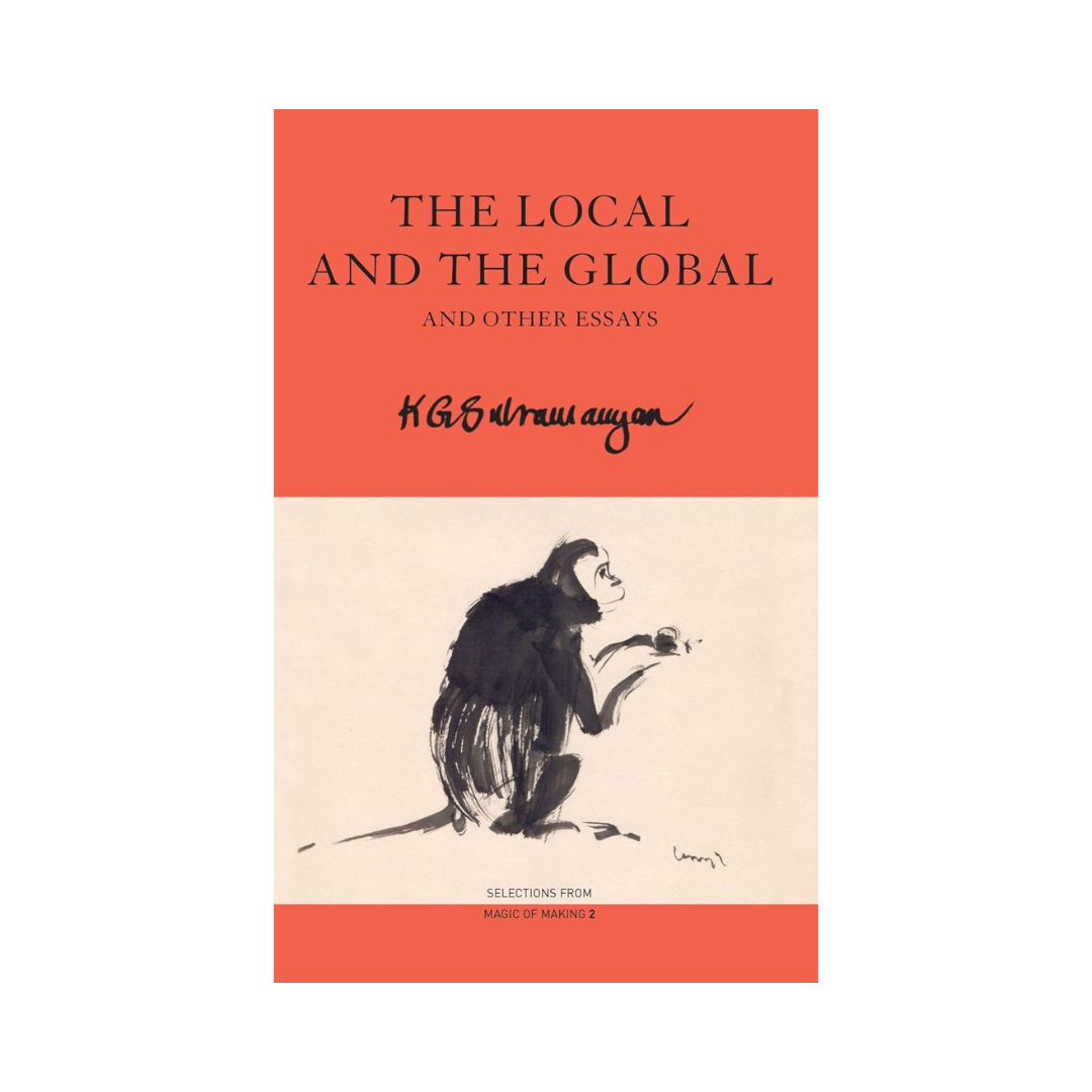 The Local and the Global: And Other Essays