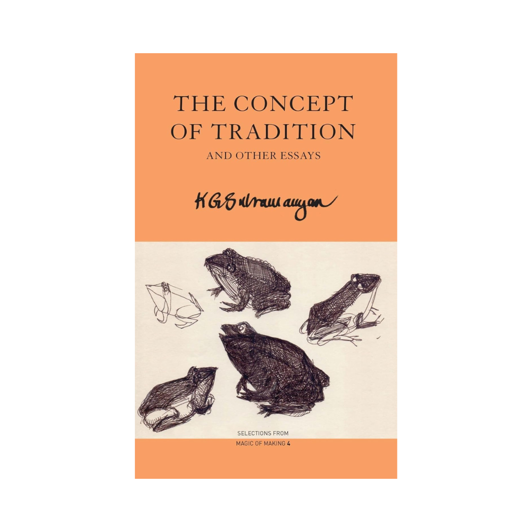 The Concept of Tradition: And Other Essays