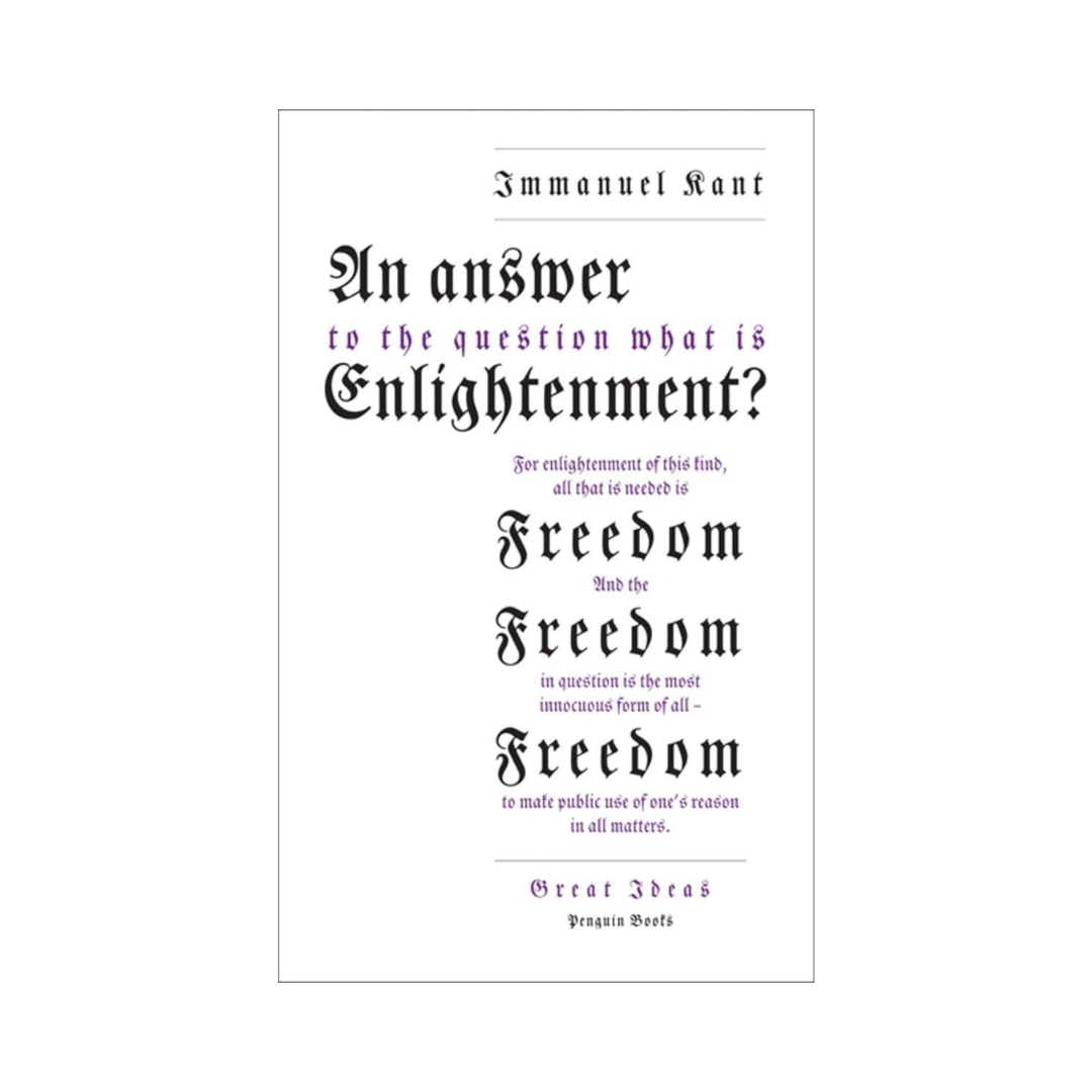 An Answer to the Question: 'What is Enlightenment?' | Penguin Great Ideas