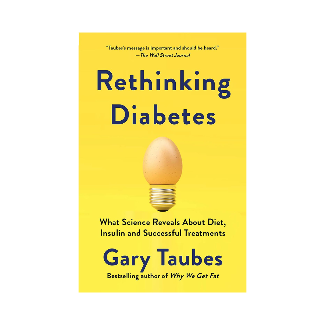 Rethinking Diabetes: What Science Reveals About Diet, Insulin, and Successful Treatments