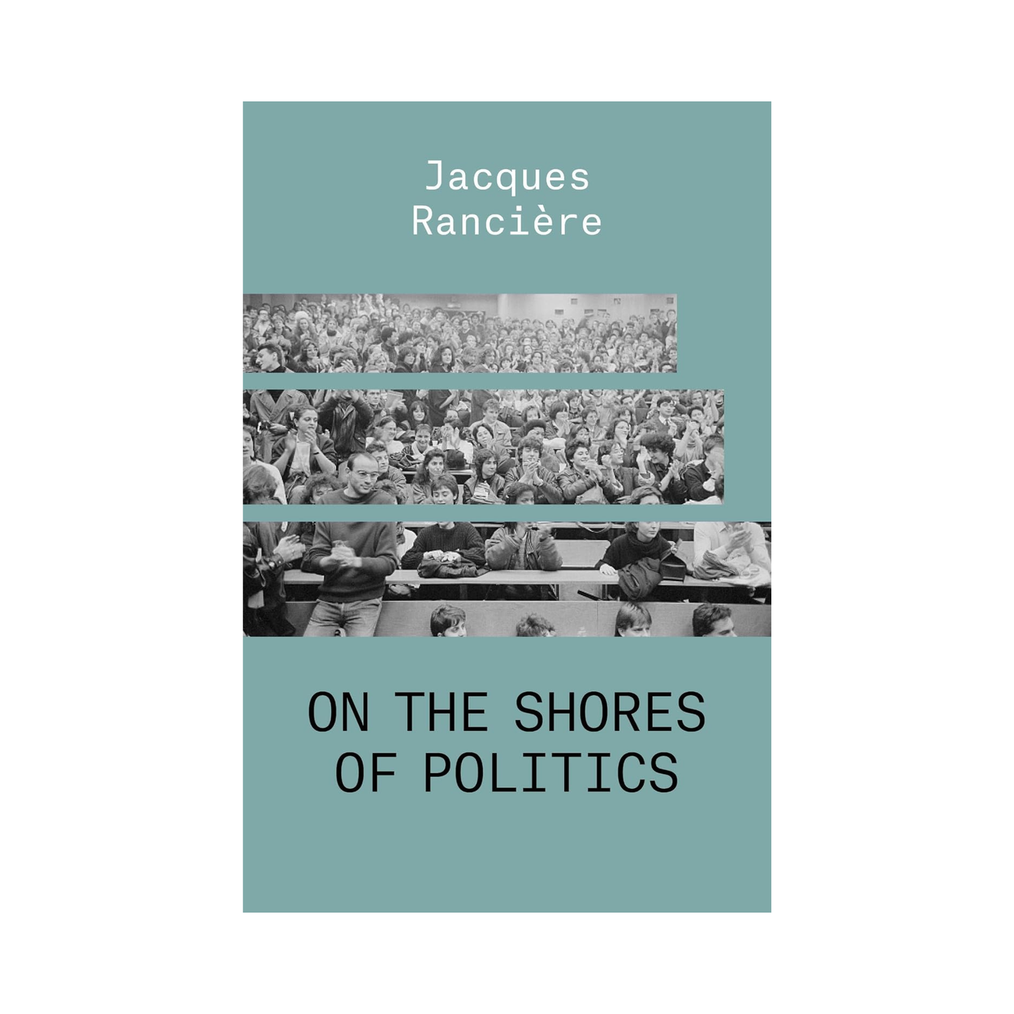 On the Shores of Politics