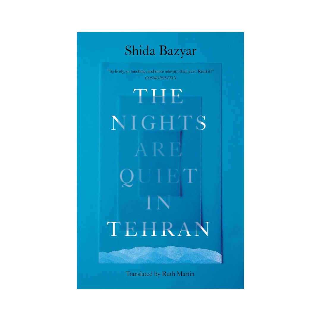 The Nights Are Quiet in Tehran