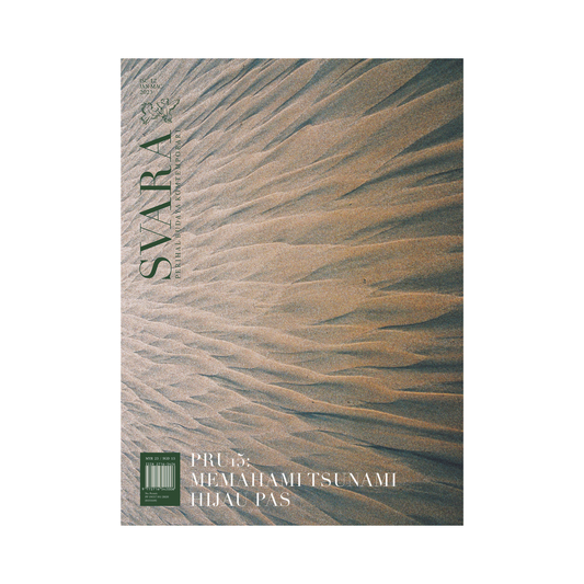 SVARA Isu 12 | PRU15: Memahami Tsunami Hijau PAS