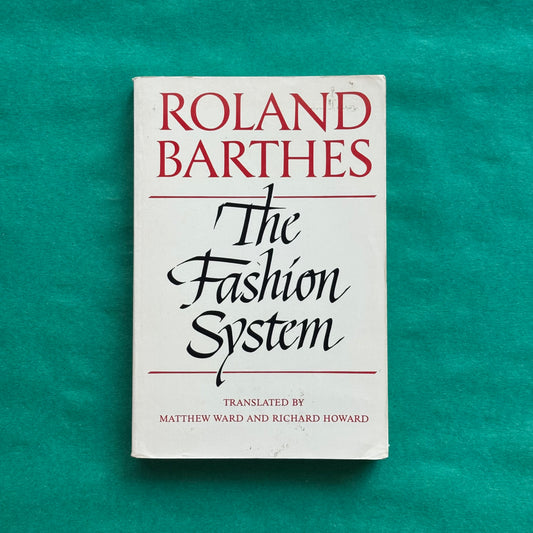 The Fashion System