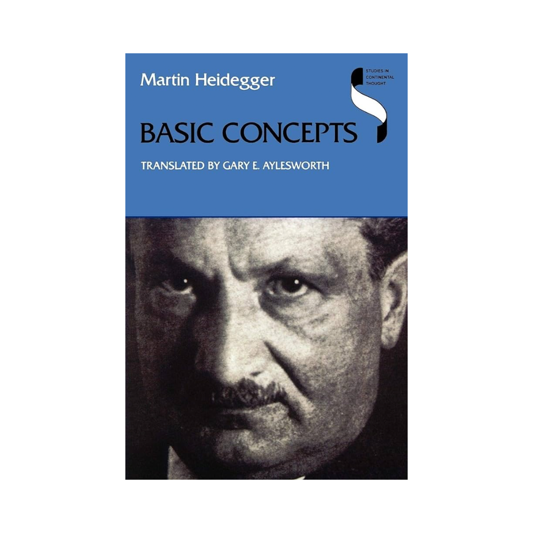 Basic Concepts - Martin Heidegger