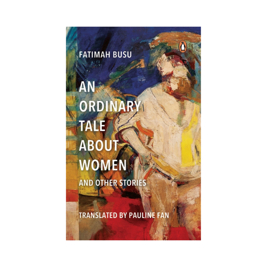 An Ordinary Tale About Women and Other