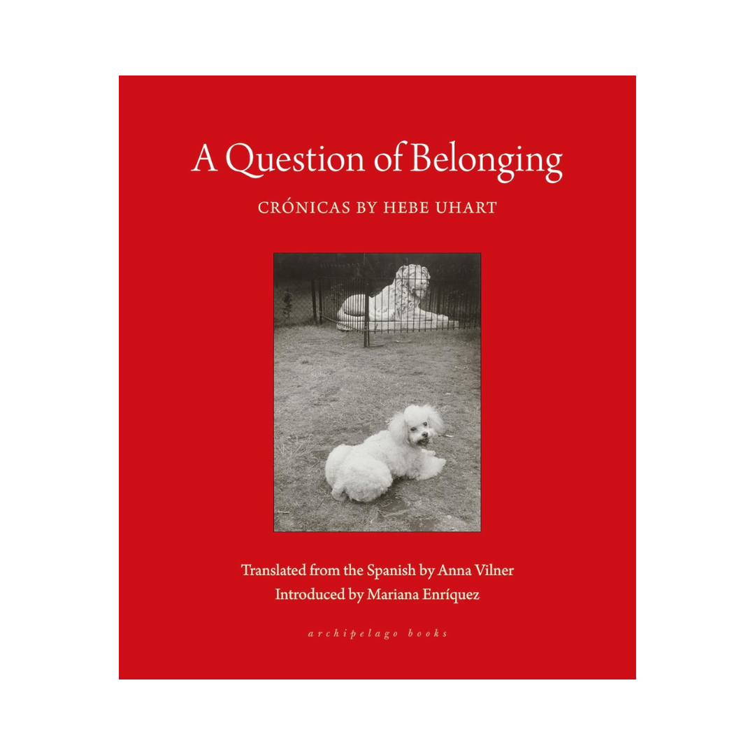 A Question of Belonging: Crónicas