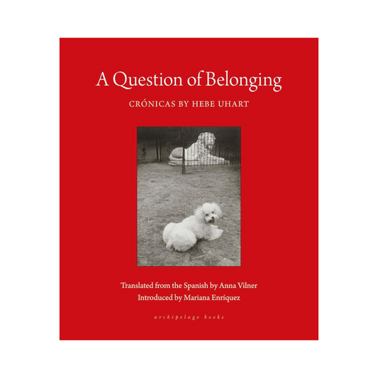 A Question of Belonging: Crónicas