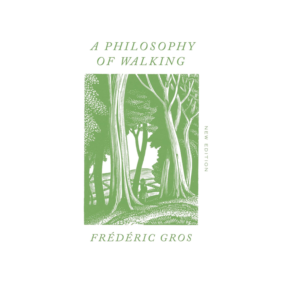 A Philosophy of Walking