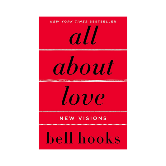 All about Love: New Visions
