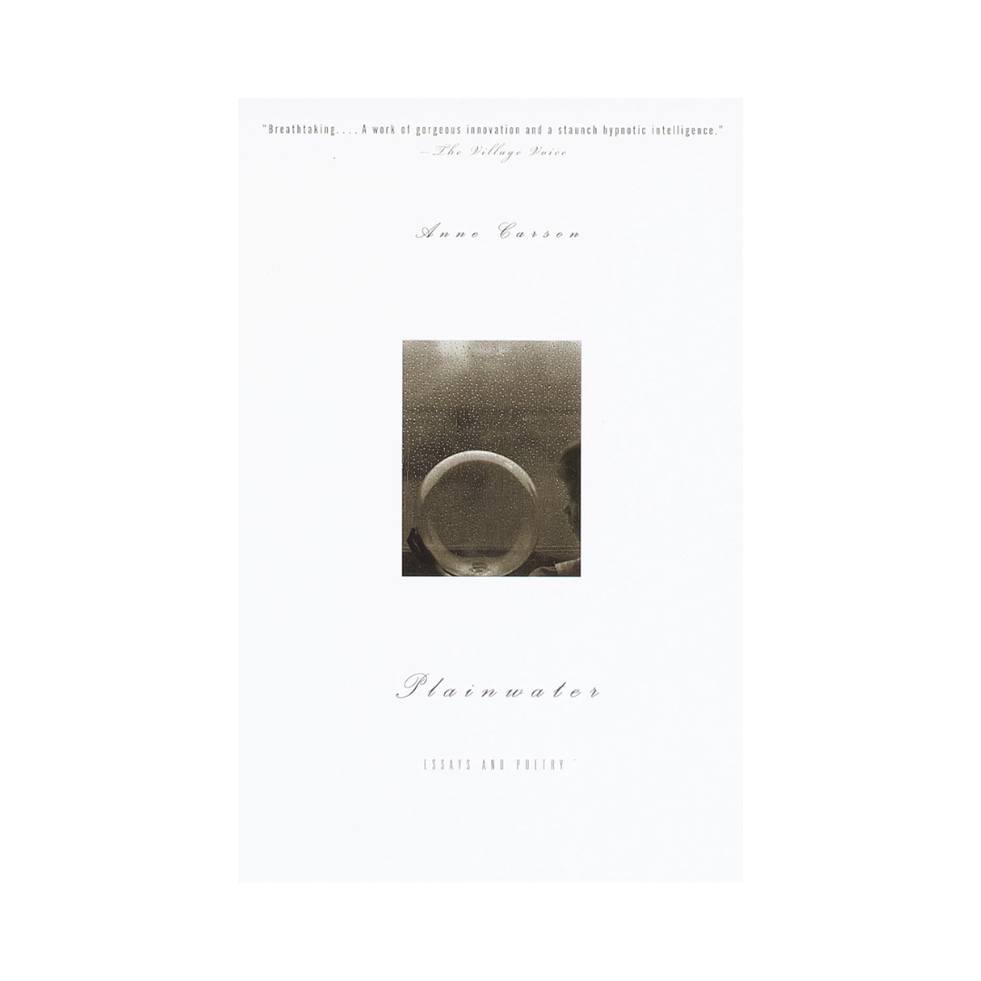 Plainwater: Essays and Poetry