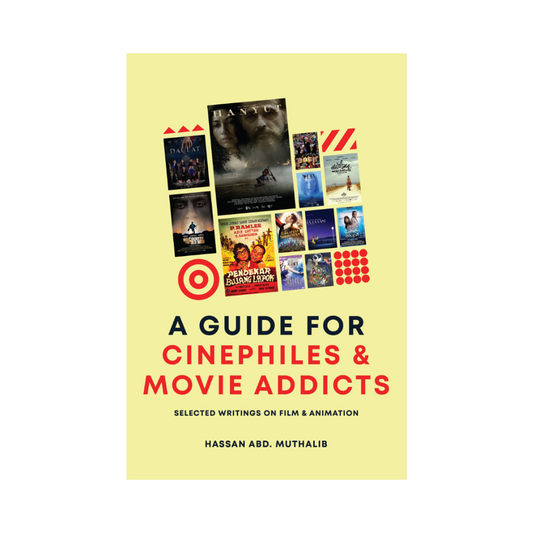 A Guide for Cinephiles & Movie Addicts