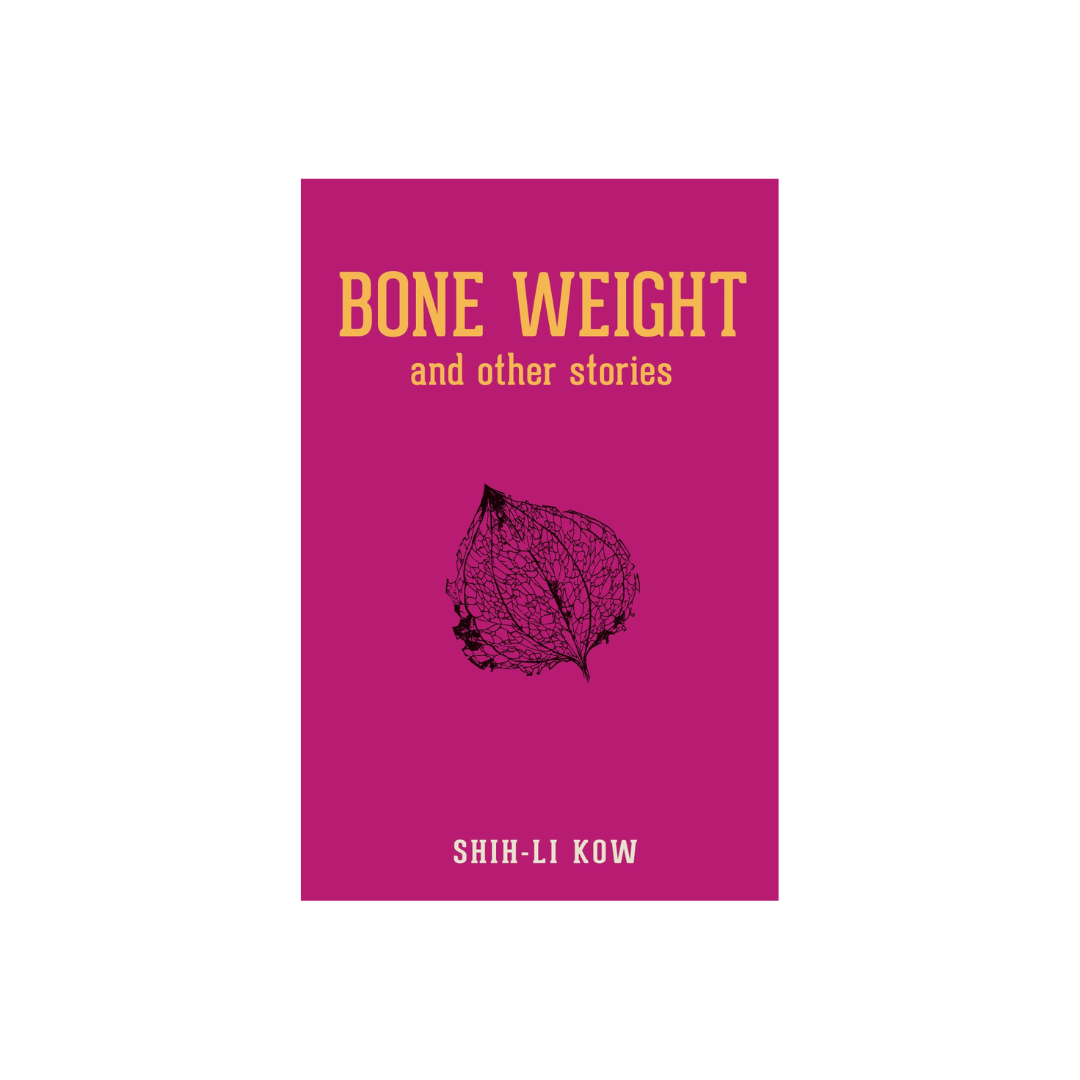 Bone Weight and Other Stories