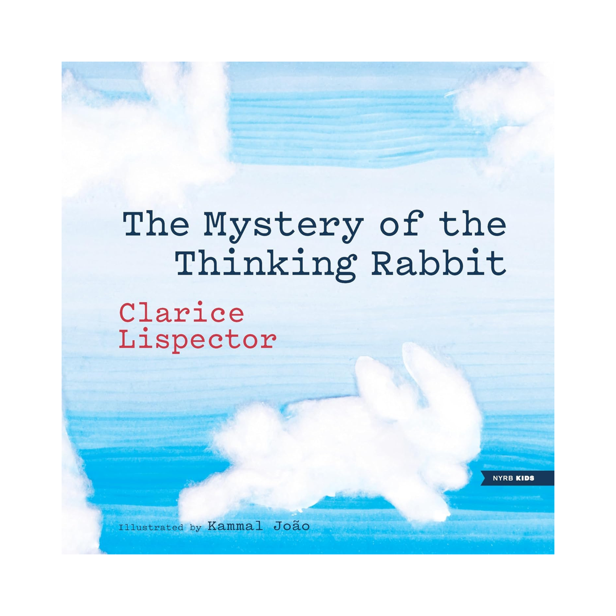 The Mystery of the Thinking Rabbit