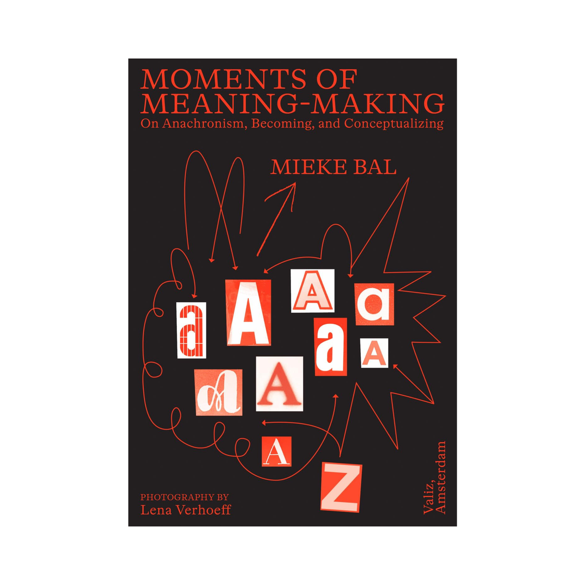 Moments of Meaning-Making: On Anachronism, Becoming, and Conceptualizing