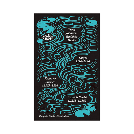 Three Japanese Buddhist Monks | Penguin Great Ideas