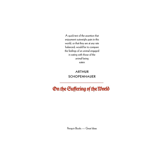 On the Suffering of the World | Penguin Great Ideas