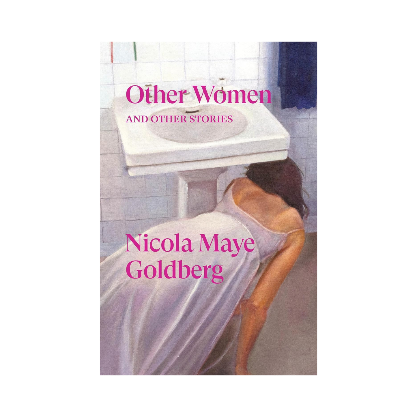 Other Women: And Other Stories
