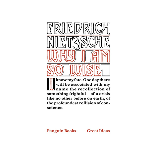 Why I Am So Wise | Penguin Great Ideas