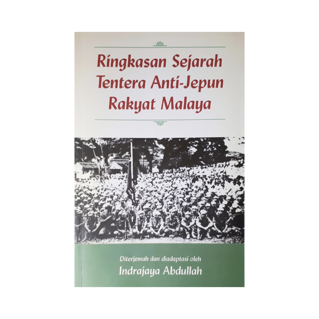 Ringkasan Sejarah Tentera Anti-Jepun Rakyat Malaya