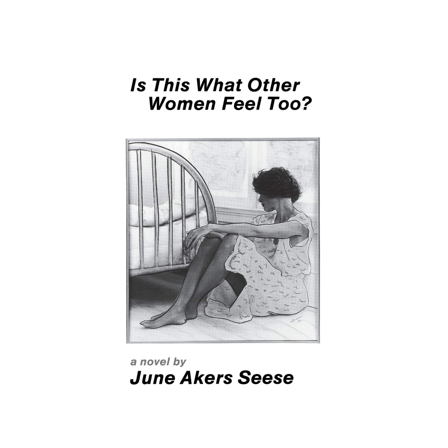 Is This What Other Women Feel Too?