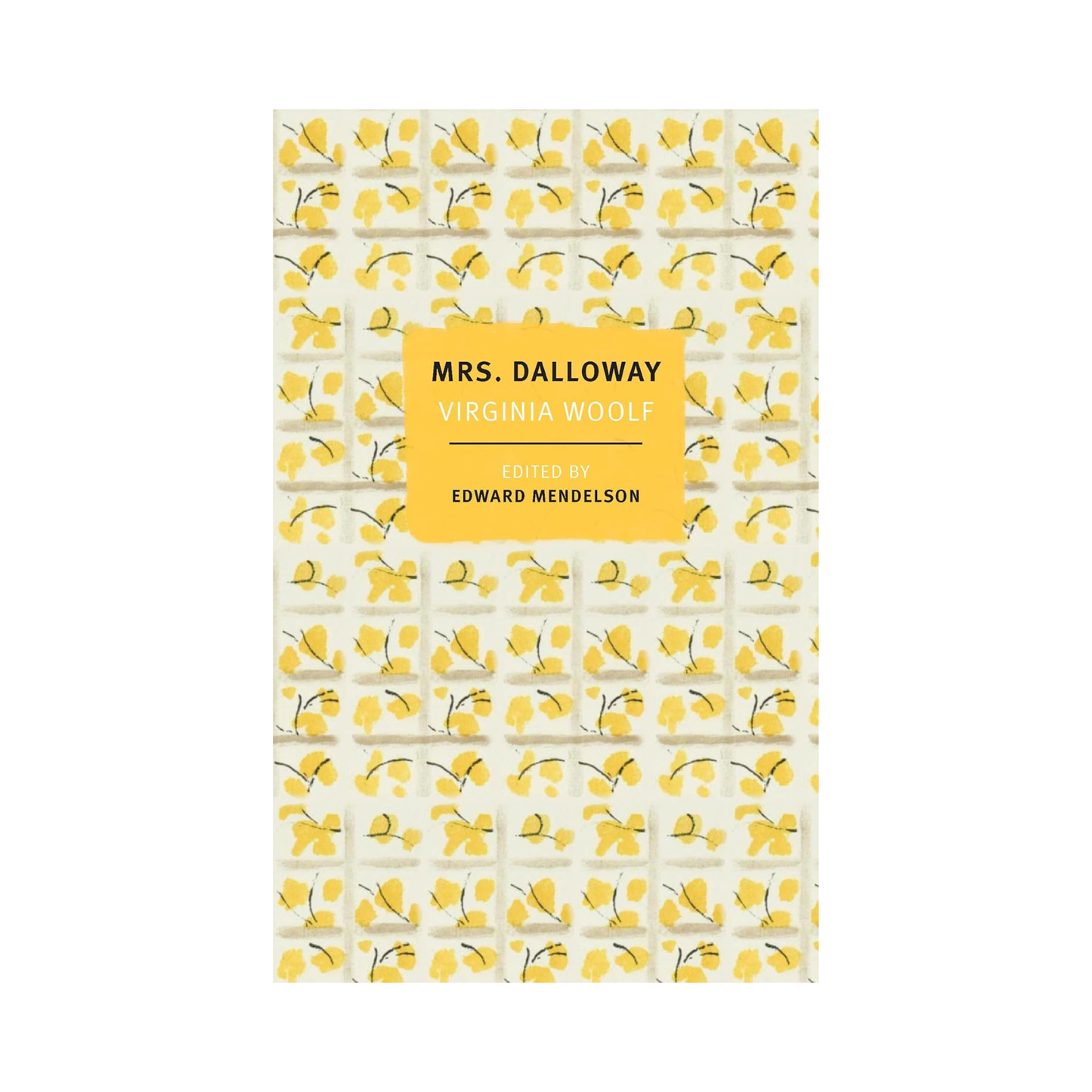 Mrs. Dalloway: The First-Edition Text