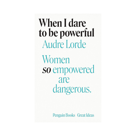 When I Dare to Be Powerful | Penguin Great Ideas