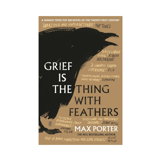 Grief is the Thing with Feathers