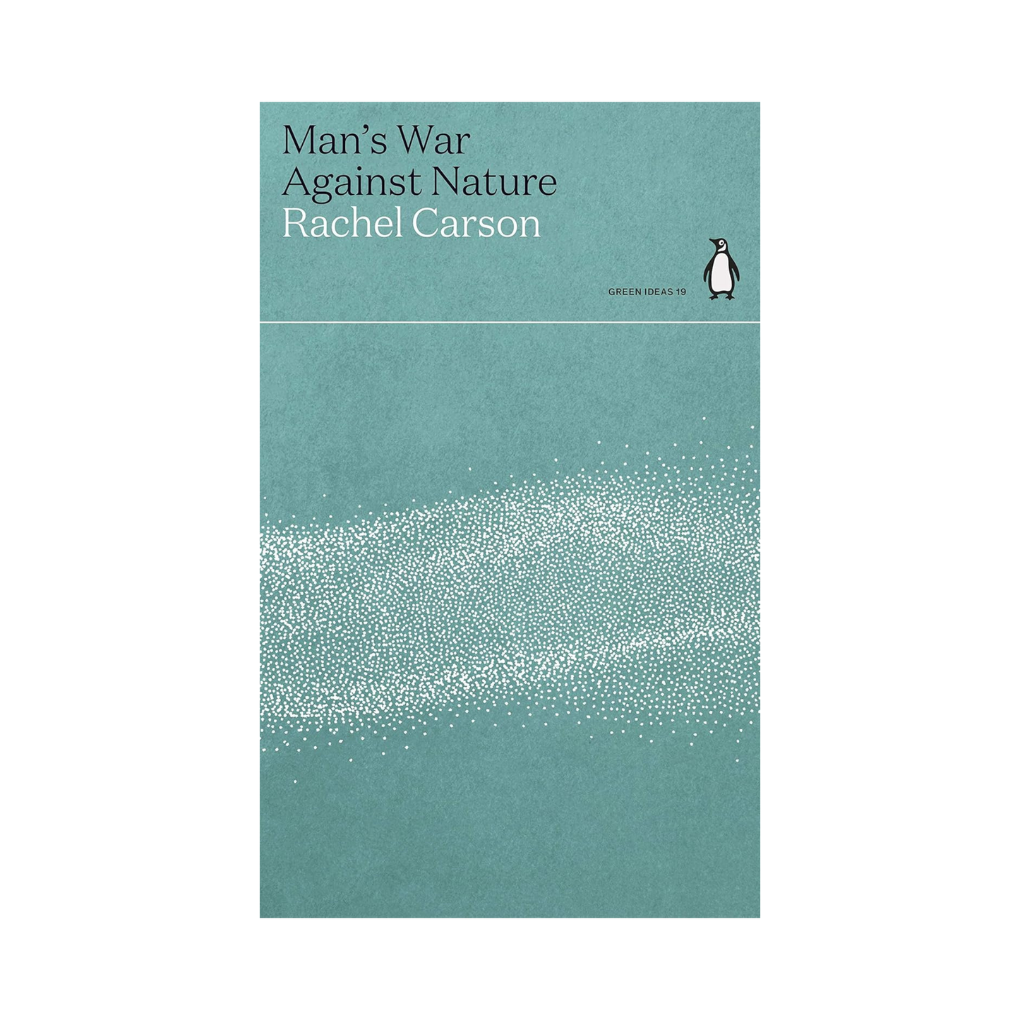 Man's War Against Nature