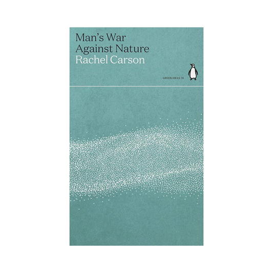Man's War Against Nature