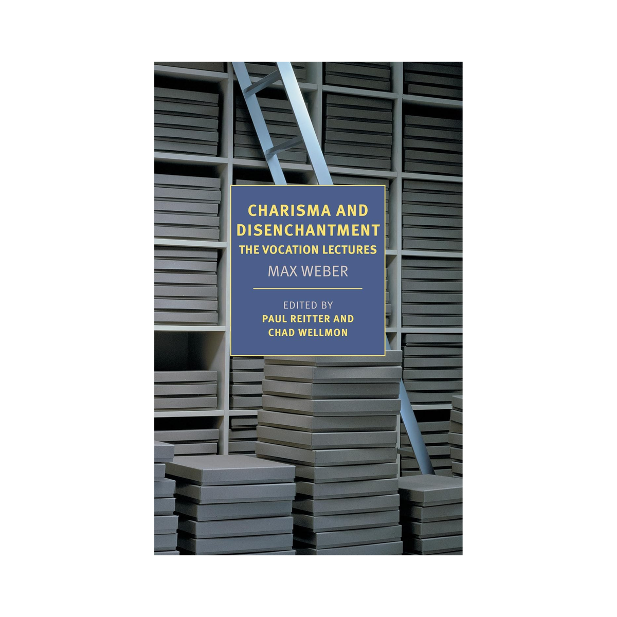 Charisma and Disenchantment: The Vocation Lectures