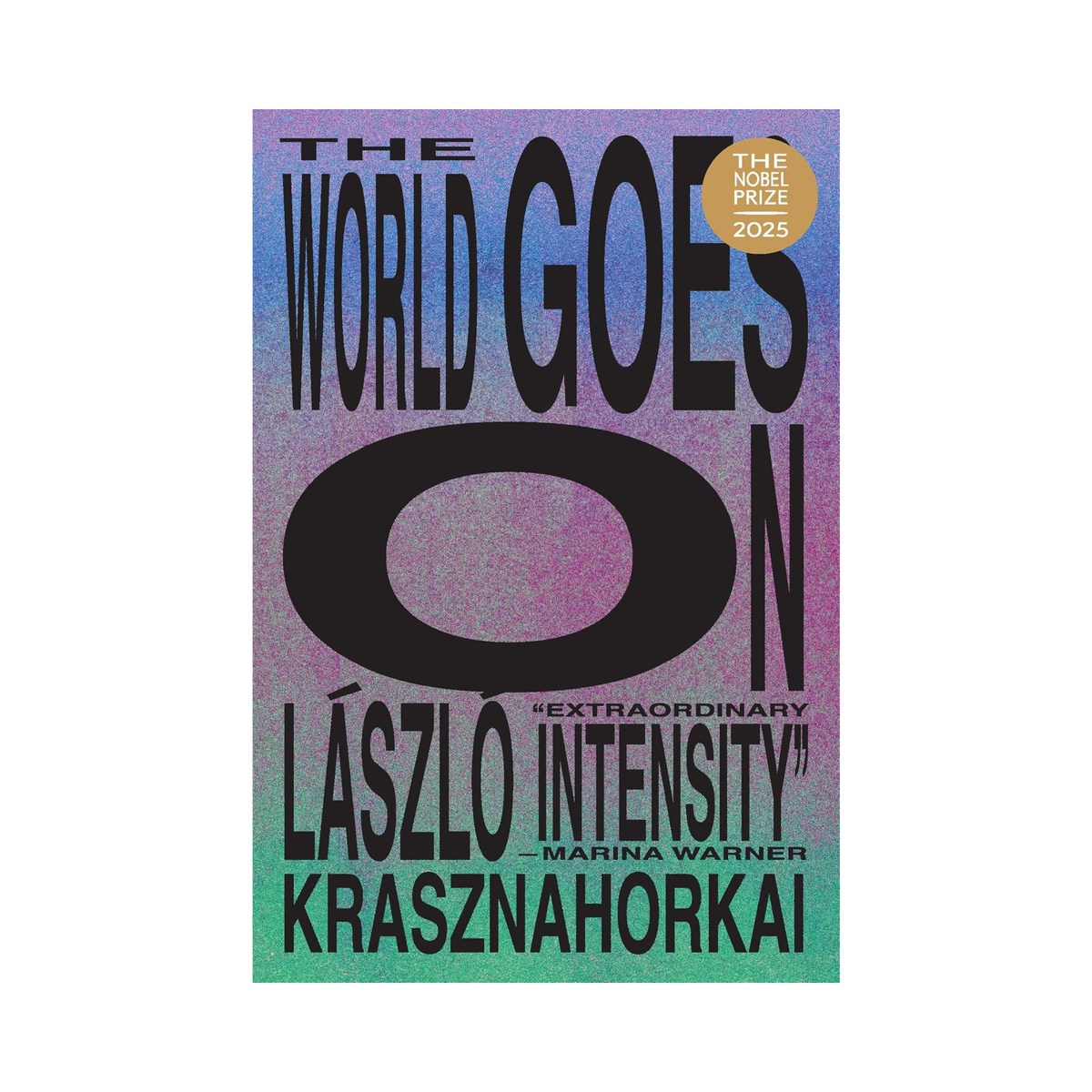 The World Goes On