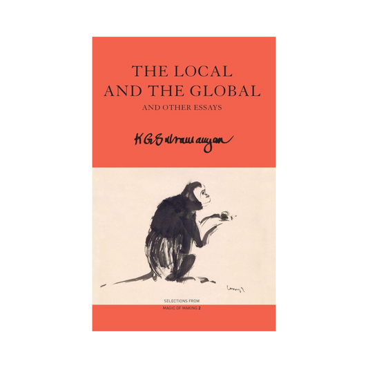 The Local and the Global: And Other Essays