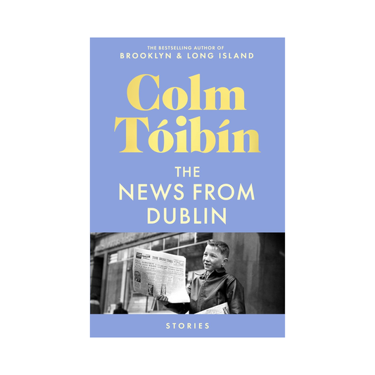 The News From Dublin