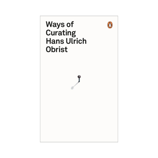 Ways of Curating