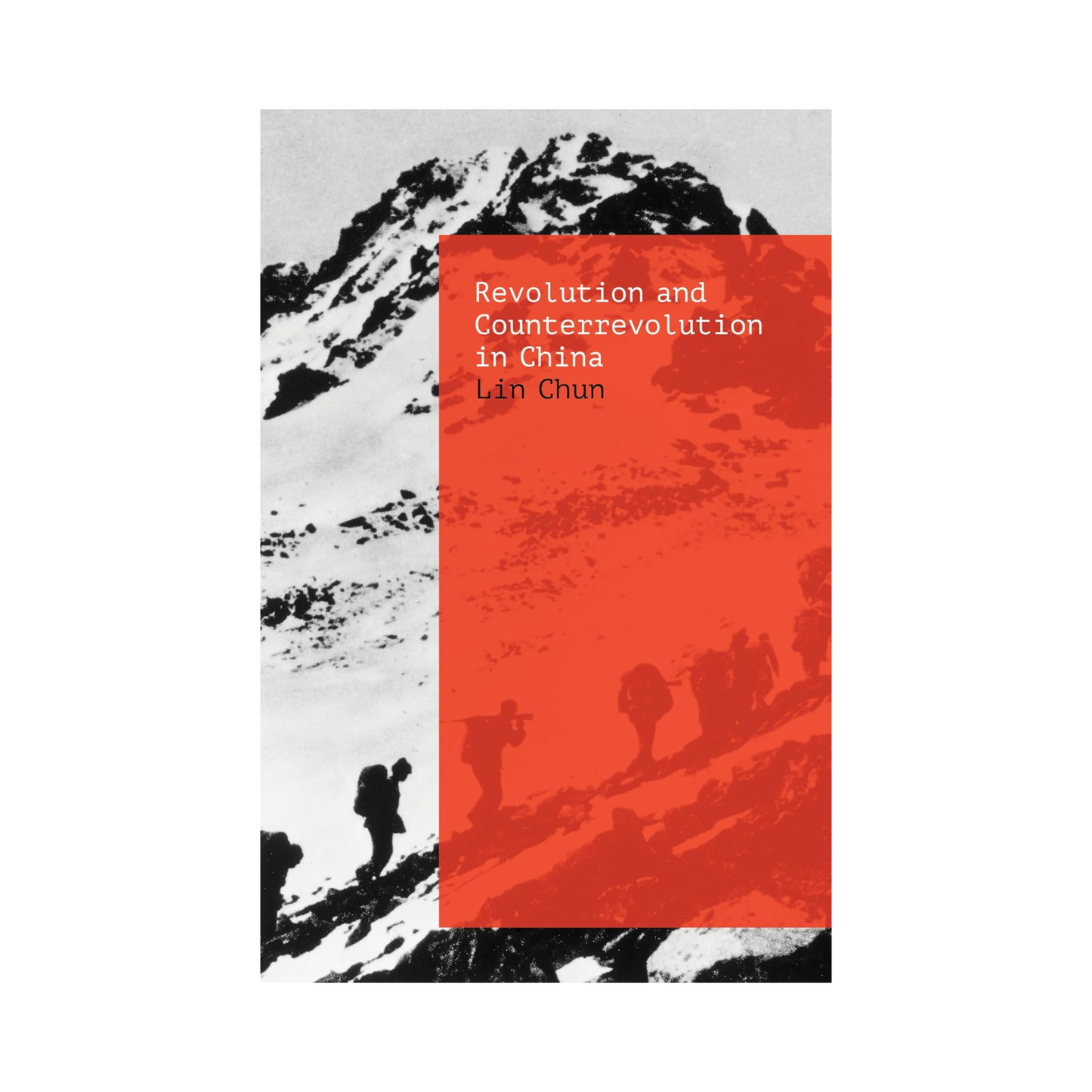 Revolution and Counterrevolution in China