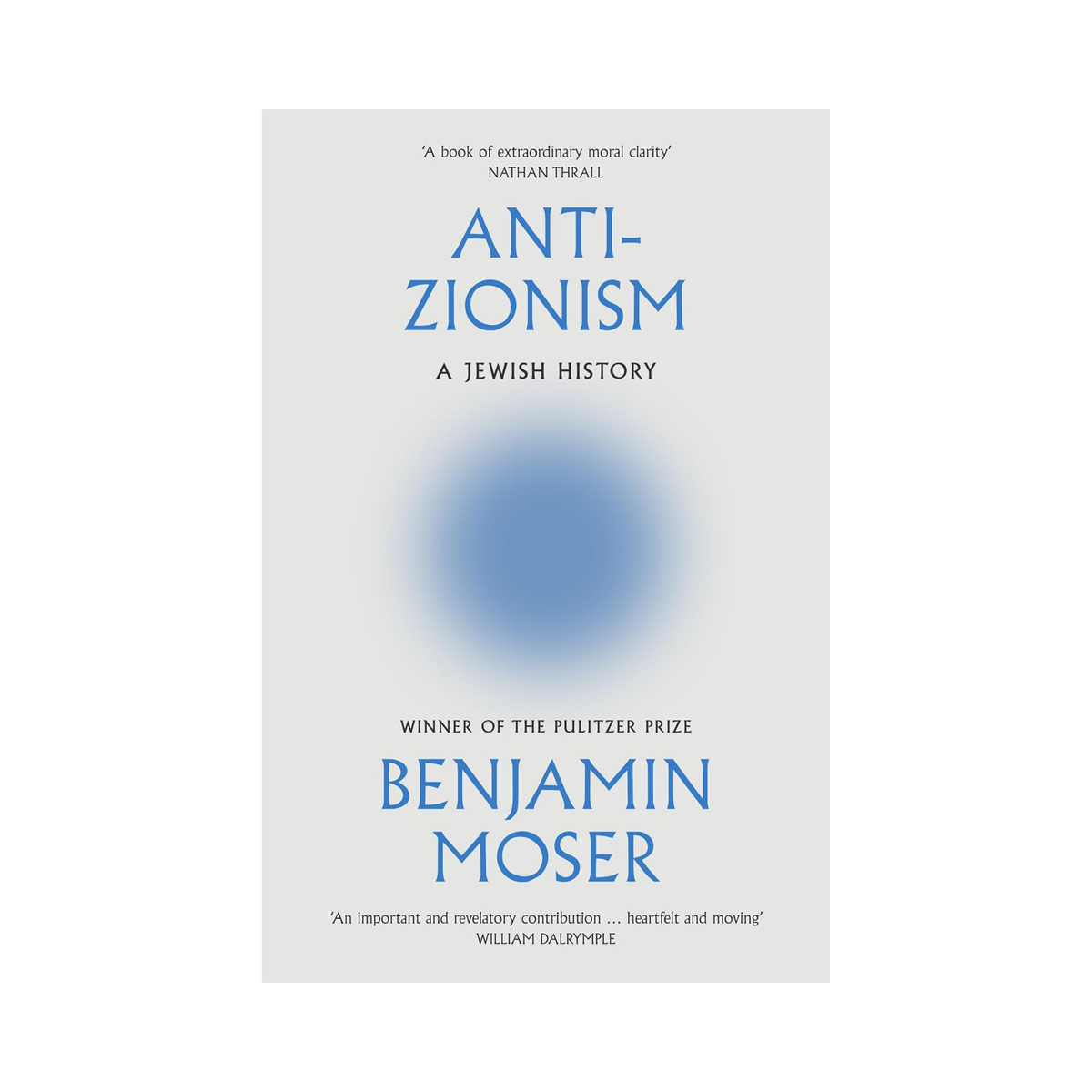 Anti-Zionism: A Jewish History